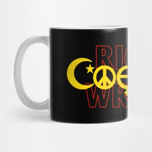 Right And Wrong Coexist Mug